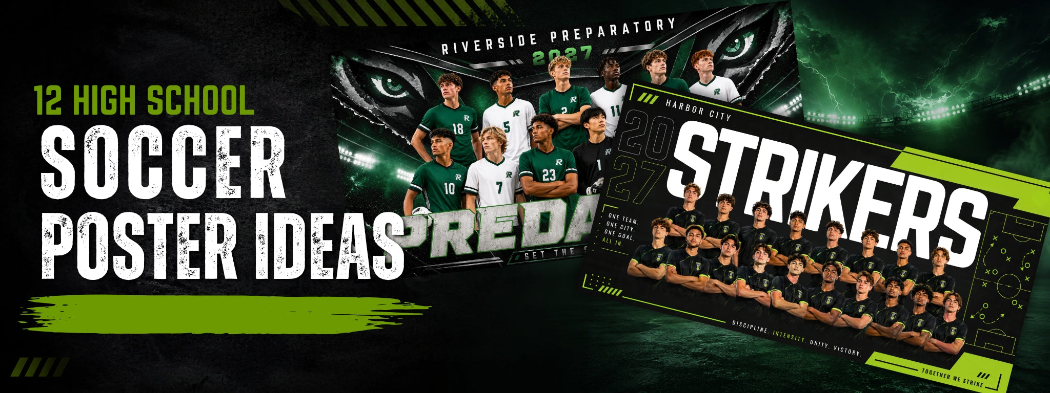 Soccer team poster and banner ideas for high school teams featuring varsity soccer poster templates