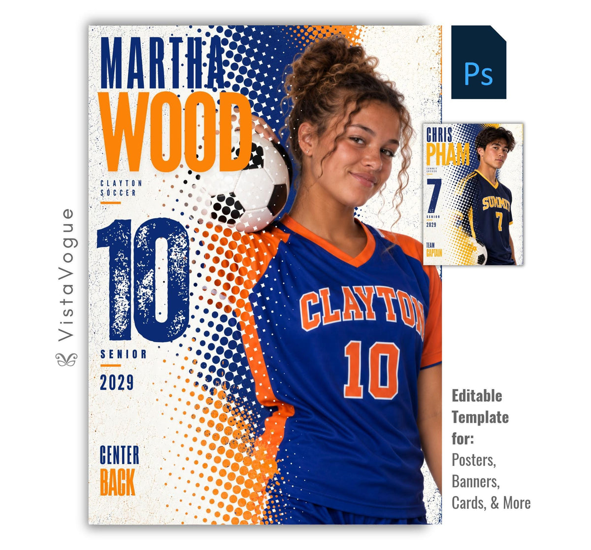 Editable soccer poster Photoshop template featuring a soccer player, bold halftone graphics, oversized athlete name, distressed player number, team name, position, and class year.